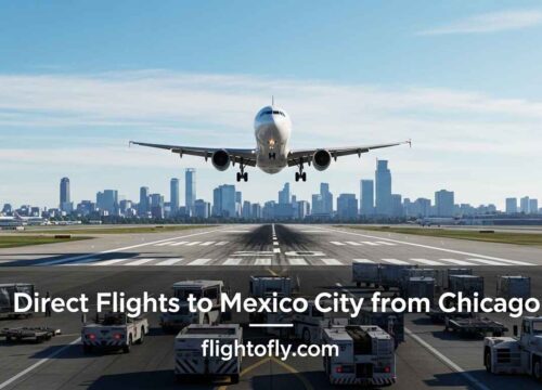 Direct Flights to Mexico City from Chicago – Your Complete Travel Guide 2025