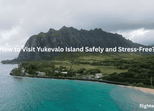 How to Visit Yukevalo Island Safely and Stress-Free in 2025
